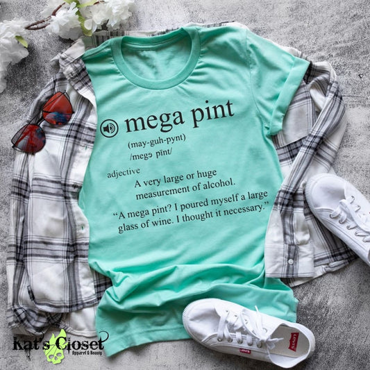 Mega Pint Definition T-Shirt Tees