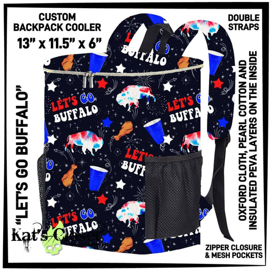 Let’s Go Buffalo Backpack Cooler - Preorder Closes 4/30 ETA: Late June BACKPACK COOLERS