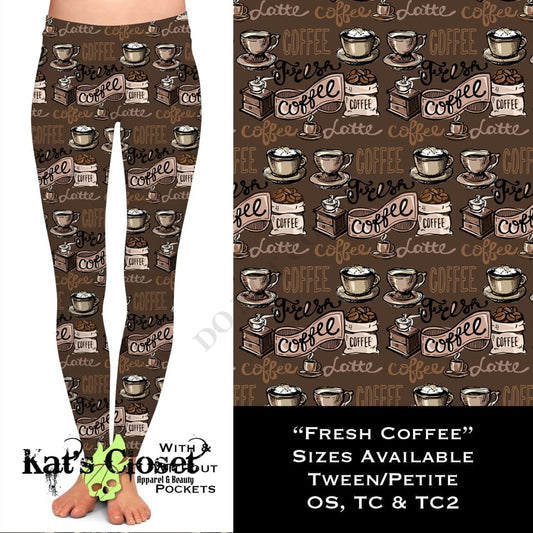 Fresh Coffee - Leggings & CAPRIS