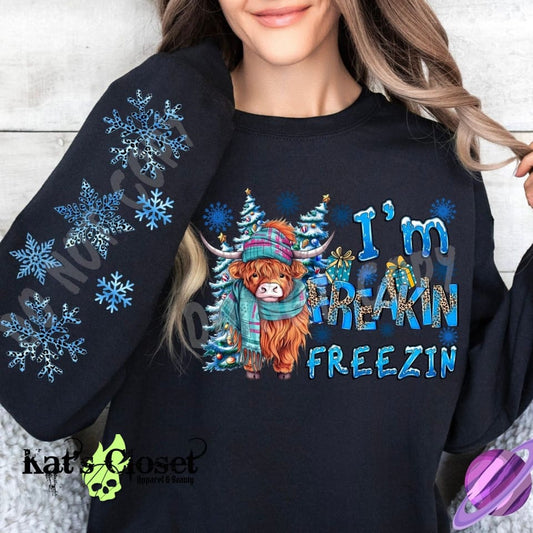 I’m Freaking Freezin’ Highland Tee Long Sleeve Hoodie Sweatshirt Tees