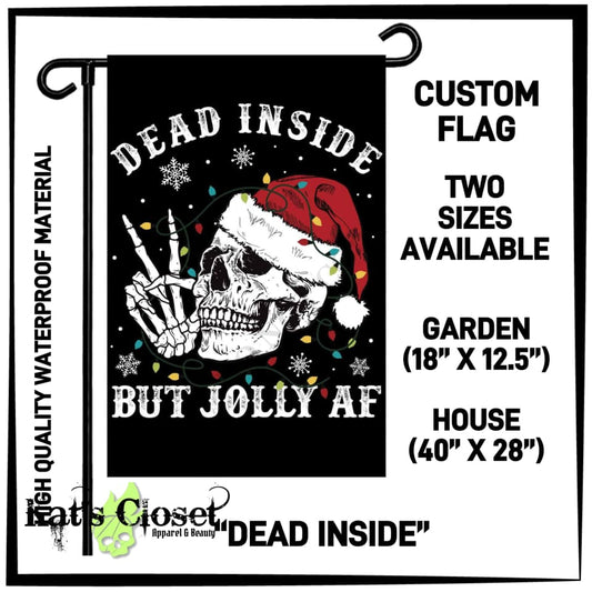 RTS - Dead Inside Garden Flag CUSTOM FLAGS