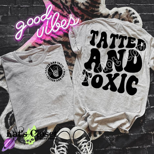 TATTED & TOXIC TEE T - Shirt