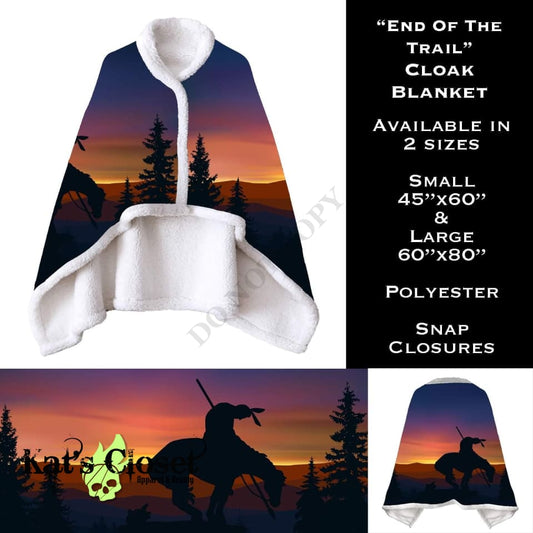 End of the Trail - Cloak Blanket CLOAKS