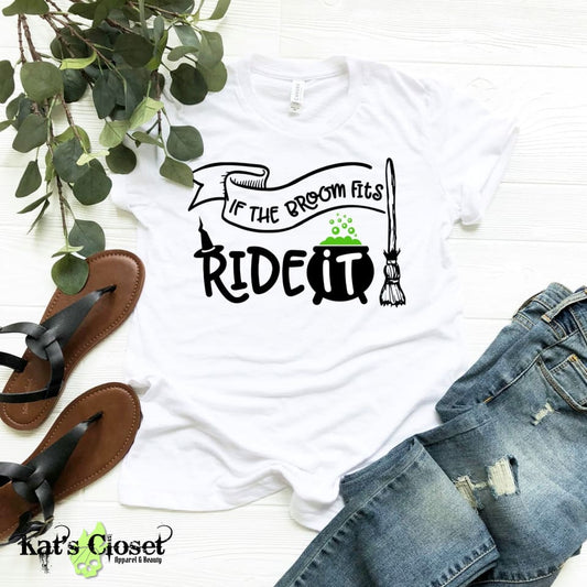 If The Broom Fits Ride It T-Shirt MWTTee