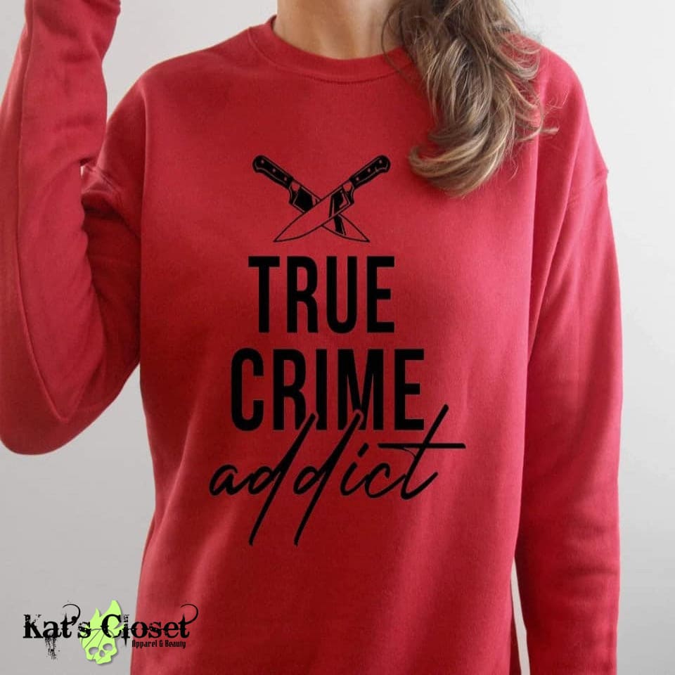 True Crime Addict Crew Neck Sweatshirt MWTCrewNeck